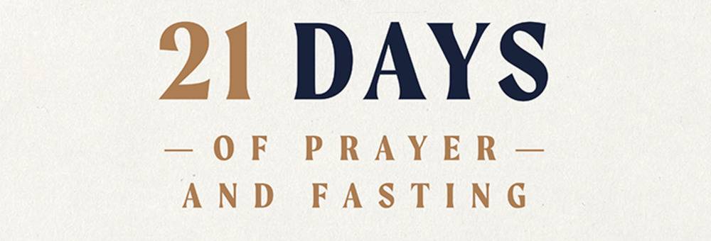 21 Days of fasting